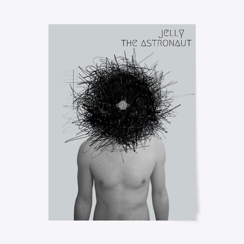 jelly the astronaut poster_#1